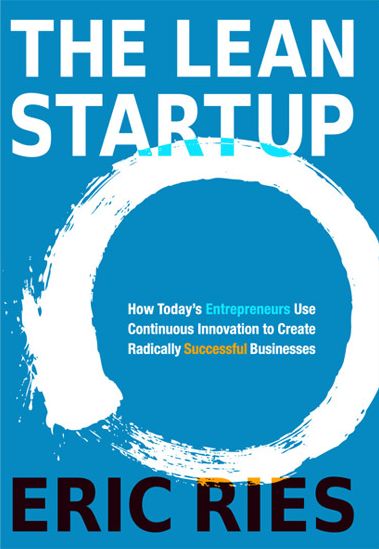 The Lean Startup (Eric Ries)