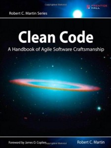 Clean Code: A Handbook of Agile Software Craftsmanship (Robert C. Martin)